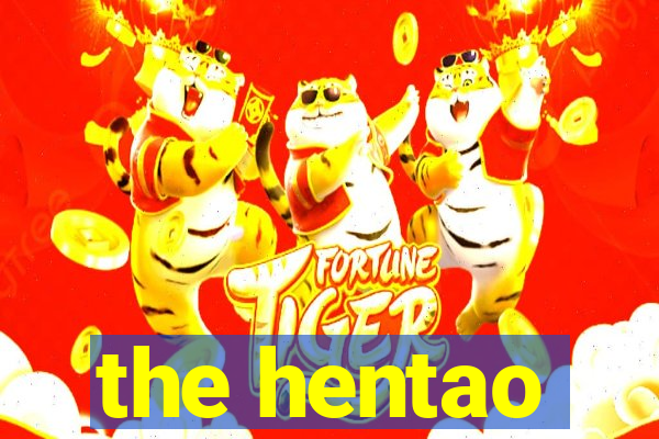 the hentao